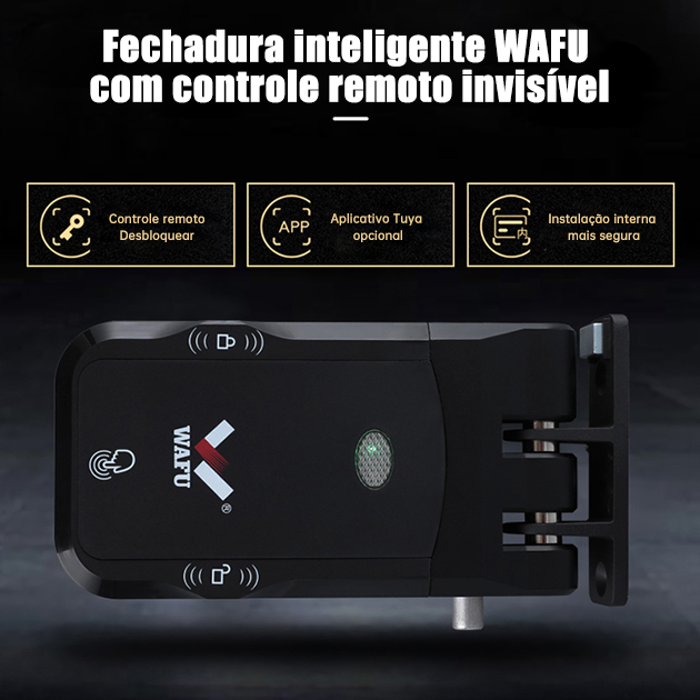 WF-026 instalação interior com desbloqueio por comando remoto e App